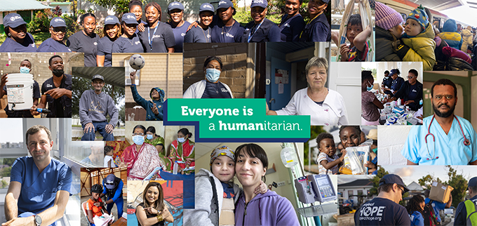 A collage of photos featuring Project HOPE teams, volunteers and beneficiaries from around the world with text box in the middle reading Everyone is a HUMANitarian.