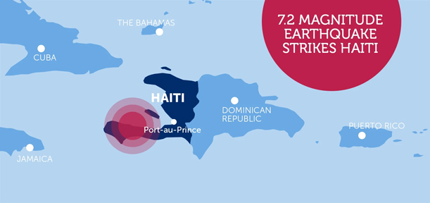 A map graphic shows Haiti and Port-au-Prince, its captial with a large red circle radiating outward on the west side of the country, representing where the earthquake on Saturday struck. A red cirlce with white text reads, 7.2 Magnitude Earthquake Strikes Haiti