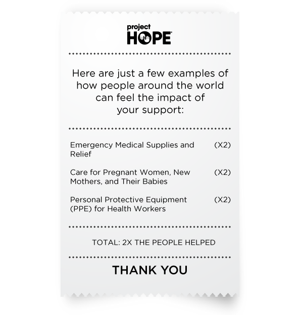 Image of a receipt of how people around the world can feel the impact of your support.